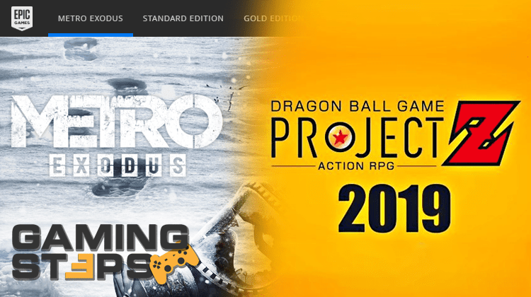Metro Exodus μόνο στο Epic Games Store, Dragon Ball Z Project Z RPG