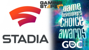 GamingSteps#20190322 - Google Stadia, Game Developers Conference 2019, GDC Awards 2019