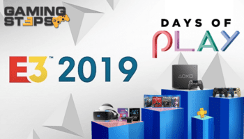 GamingSteps#20190615 - Ε3 2019, Project Scarlett, PlayStation Days of Play 2019, AMD RX 5700 XT