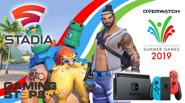 Nintendo Switch, Overwatch Summer Games 2019, Google Stadia Pro