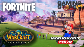 GamingSteps#20190830 - World of Warcraft Classic, Fortnite X Mayhem, Mario Kart Tour