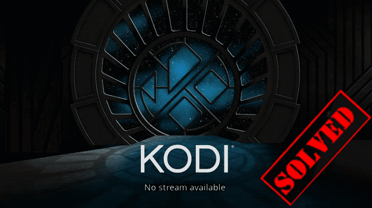 No Stream Available: Πώς Διορθώνω Το Σφάλμα Των Ροών Στο Kodi