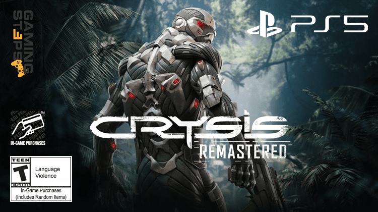 GamingSteps#20200418 - Crysis Remastered, PlayStation 5, ESRB Και PEGI Εναντίον Loot Box