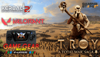 GamingSteps#20200606 - Sega Game Gear Micro, Total War Saga: Troy, Valorant Ban