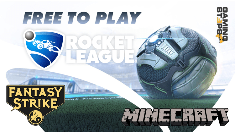 GamingSteps#20200725 - GamingSteps#20200725 - Free To Play Rocket League Και Fantasy Strike, Minecraft@Home