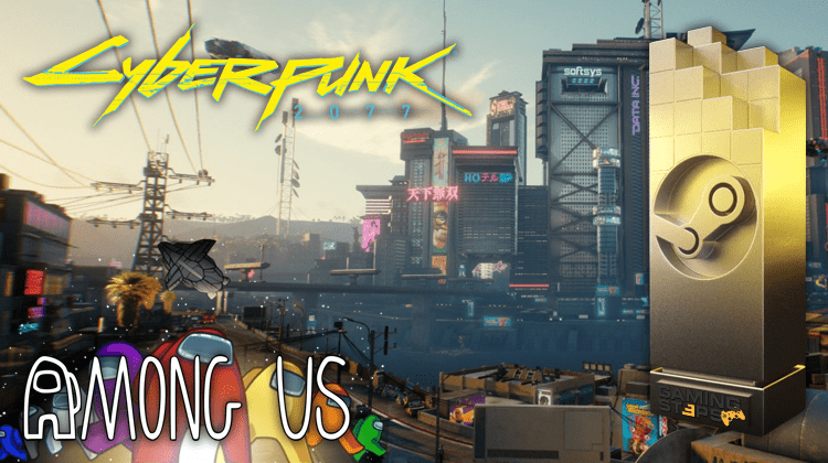 GamingSteps#20201226 - Steam Winter Sale, Ρεκόρ Χρηστών Among Us, Cyberpunk 2077