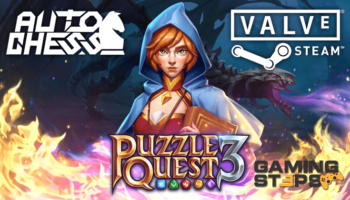GamingSteps#20210123 - Πρόστιμο Στη Valve, Auto Chess MOBA, Puzzle Quest 3