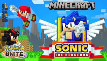 GamingSteps#20210625 - Ο Sonic Στο Minecraft, Pokemon Unite MOBA, Xbox Game Pass