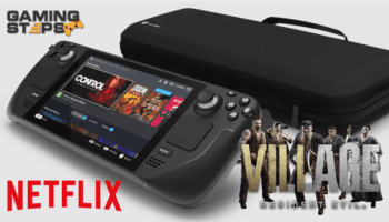 GamingSteps#20210717 - Steam Deck, Παιχνίδια Στο Netflix, Crack Resident Evil Village