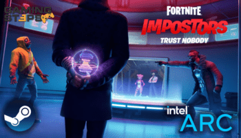 GamingSteps#20210821 - Διαμάχη Among Us Και Fortnite, Κενό Ασφαλείας Steam, Intel Arc