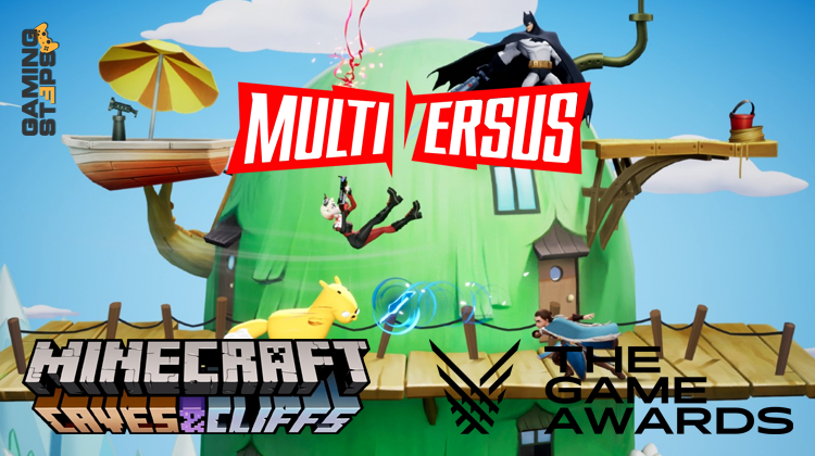 GamingSteps#20211120 - MultiVersus, Μεγάλο Update Minecraft, The Game Awards 2021