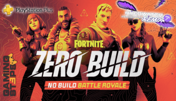 GamingSteps#20220402 - Αλλαγές Στο PlayStation Plus, Fortnite Zero Build, 6 Χρόνια Overwatch