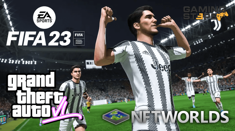 GamingSteps#20220729 - Γυναίκα Πρωταγωνίστρια Στο GTA 6, Η Juventus Στο FIFA 23, Εταιρεία NFT Εναντίον Minecraft