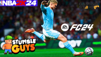 GamingSteps#20230715 - Crossplay Στο NBA 2K24, EA Sports FC 24, Το Stumble Guys Κυκλοφορεί Για Κονσόλες