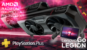 GamingSteps#20230902 - Αύξηση Τιμών PS Plus, Νέες AMD Radeon RX 7800 XT Και RX 7700 XT, Lenovo Legion Go