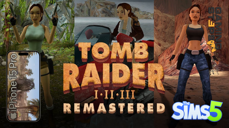 GamingSteps#20230916 - AAA Τίτλοι Με Ray Tracing Στα iPhone 15, Remaster Των Πρώτων Tomb Raider, Free-to-Play The Sims 5