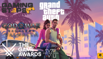 GamingSteps#20231209 - Ρεκόρ Για Το Grand Theft Auto VI, God of War Ragnarok Valhalla DLC, The Game Awards 2023