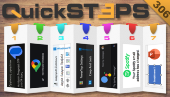 QuickSteps#306 - Αυτόματη Διαγραφή OTP Μηνυμάτων, Εντοπισμός Ατόμων Στους Χάρτες Google, Email Στο Spotify