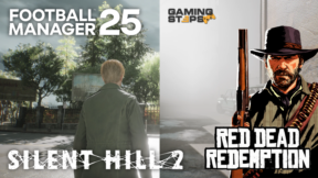 GamingSteps#20241012 - Ομίχλη Στο Silent Hill 2, Αναβολή Κυκλοφορίας Football Manager 25, Red Dead Redemption Για PC