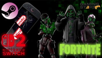 GamingSteps#20250719 - Online Αποκλεισμός Στο Switch 2, Συγγνώμη Hacker Του Fortnite, Παιχνίδια Steam Για Ενήλικες