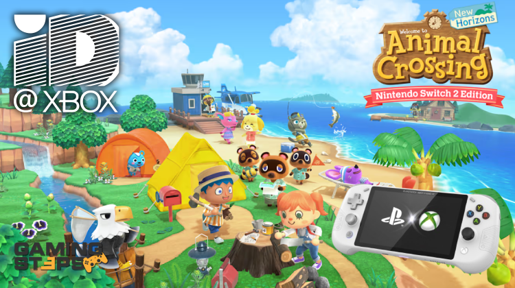 GamingSteps#20251031 - Premium Xbox Που Παίζει Παιχνίδια PlayStation, Animal Crossing στο Switch 2, Νέα Από Το ID@Xbox