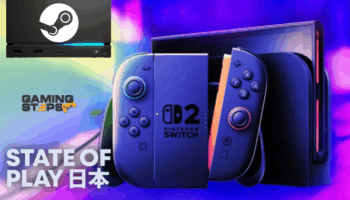 GamingSteps#20251115 - Προβλήματα Συμβατότητας Switch 2 Με Dock, Steam Machine Και Frame, State Of Play Japan
