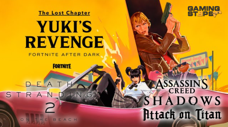 GamingSteps#20251128 - Το Death Stranding 2 Για PC, Sequel Του Kill Bill Στο Fortnite, Τιτάνες Στο Assassin's Creed Shadows