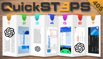 QuickSteps#405 - Εύρεση Εργασίας Με Το ChatGPT, Μετατροπή Android Κινητού Σε Συσκευή Windows XP