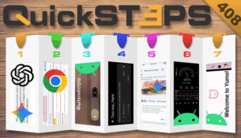 QuickSteps#408 - Εξοικονόμηση Χρημάτων Με Τη Βοήθεια AI, Αυτονομία Android, Λιγότερη RAM Στον Chrome