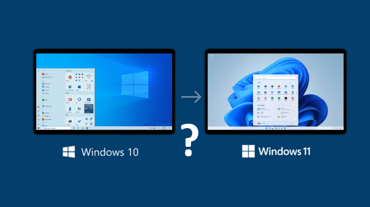 Featured Πρέπει να Αναβαθμίσω Σε Windows 11 ή Να Παραμείνω Στα Windows 10