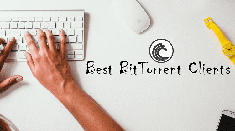 Torrent Client: Πώς Να Επιλέξω Πρόγραμμα Για Κατέβασμα Ταινιών BitTorrent